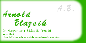 arnold blazsik business card